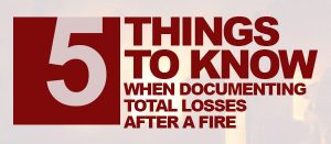 Things to Know When Documenting Total Losses After a Fire Gold Coast Public Adjuster
